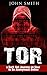 Tor: A Dark Net Journey on ...