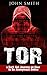 Tor by John                       ...