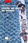 Toutes les nuits du monde Toutes les nuits du monde