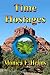 Time Hostages by Monica F. Helms