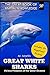 Great White Sharks: Vicious...