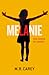 Melanie: Una novela de zombis