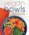 Vegan Bowls by Zsu Dever