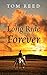 The Long Ride to Forever