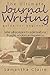 The Ultimate Journal Writing Book for Kids & Adults: learn Ideas, tips, techniques & exercises including journaling's therapeutic powers through daily personal self dialogue, prompts/questions etc...