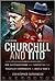 Churchill and Tito: SOE, Bl...