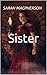 Sister