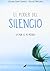 EL PODER DEL SILENCIO