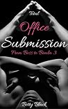 Total Office Submission: Menage Humiliation Erotic Fantasy (From Boss to Bimbo Book 3) Total Office Submission: Menage Humiliation Erotic Fantasy (From Boss to Bimbo Book 3)
