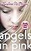 Angels in Pink: Raina's Story