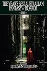 The Year's Best Australian Fantasy and Horror 2015 The Year's Best Australian Fantasy and Horror 2015