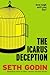 The Icarus Deception: How High Will You Fly?