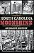 North Carolina Moonshine by Frank Stephenson Jr.
