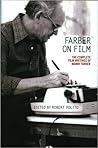 Farber on Film: T...