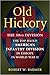 Old Hickory: The 30th Divis...