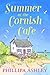 Summer at the Cornish Cafe (The Penwith Trilogy #1)