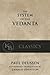 The System of the Vedanta: According to Badarayana's Brahma-Sutras and Shankara's Commentary thereon, Set Forth as a Compendium of the Dogmatics of Brahmanism from the Standpoint of Shankara