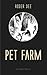 Pet Farm