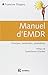 Manuel d'EMDR: Principes, p...