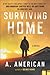 Surviving Home (The Survivalist, #2)