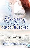 Staying Grounded by Marianne Rice
