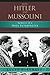With Hitler and Mussolini: Memoirs of a Nazi Interpreter