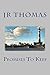 Promises To Keep by J.R.   Thomas