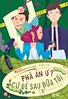 Phá án ư? Cứ để sau bữa tối #3 Phá án ư? Cứ để sau bữa tối #3