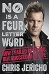 Book cover for No Is a Four-Letter Word: How I Failed Spelling but Succeeded in Life