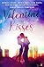 Valentine Kisses: A Kiss to Last a Lifetime