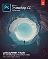 Book cover for Adobe Photoshop CC Classroom in a Book (2017 release)
