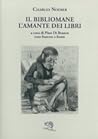 Il bibliomane / L...
