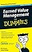 Earned Value Management for Dummies