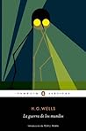 La guerra de los mundos by H.G. Wells La guerra de los mundos by H.G. Wells