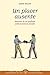 Un placer ausente: Apuntes de un profesor sobre la lectura escolar (Spanish Edition)