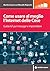Come usare al meglio l'Internet delle cose: Guida IoT per manager e imprenditori (Italian Edition)