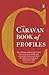 The Caravan Book of Profiles