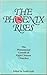 The Phoenix Rises: The Phenomenal Growth of Eight Chinese Churches