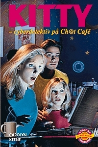 Kitty: cyberdetektiv på Ch@t Café (Nancy Drew: Files, #124)
