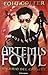 Il genio del crimine. Artemis Fowl (Artemis Fowl, #4-6)