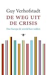 De weg uit de crisis: Hoe Europa de wereld kan redden
