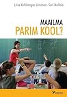 Maailma parim kool?