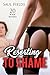 Erotica: Resorting To Shame (New Adult Romance Multi Book Mega Bundle Erotic Sex Tales Taboo Box Set)(New Adult Erotica, Contemporary Coming Of Age Fantasy, Fetish)