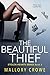 The Beautiful Thief (Stolen...