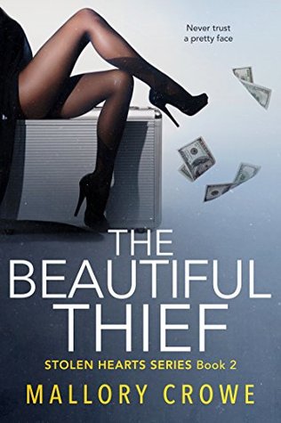 The Beautiful Thief (Stolen Hearts, #2)
