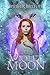 Violet Moon (Violet Moon Se...