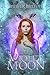 Violet Moon (Violet Moon Series Book 1)