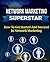 Network Marketing Superstar