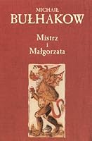 Mistrz i Małgorzata