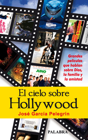 El cielo sobre Hollywood (Paperback)